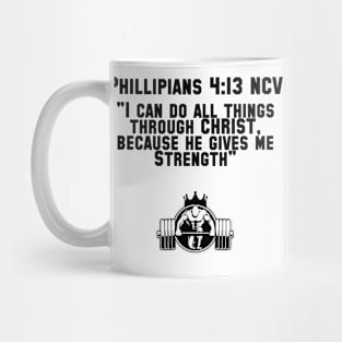 Phillipians 4:13 NCV Mug